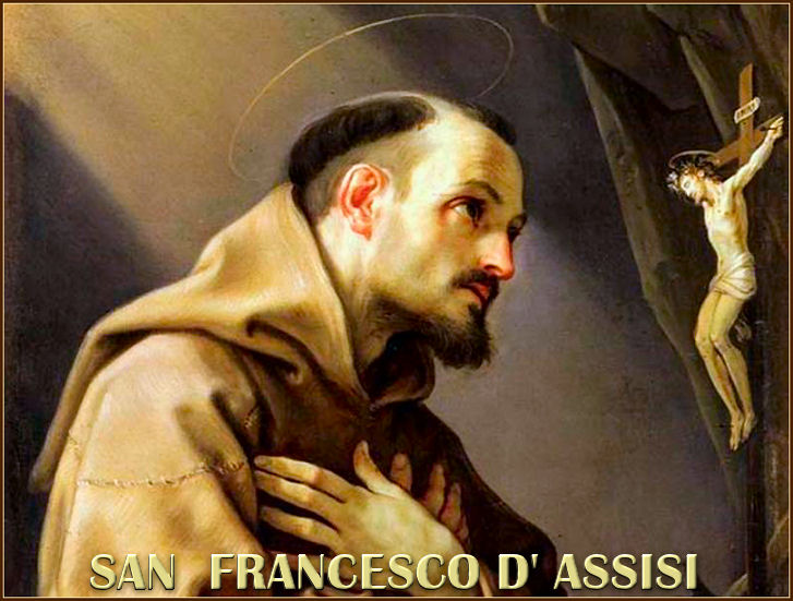 4 Ottobre San Francesco D'assisi *: SAN FRANCESCO D'ASSISI - 4 OTTOBRE