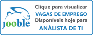 Vagas para Analistas de TI