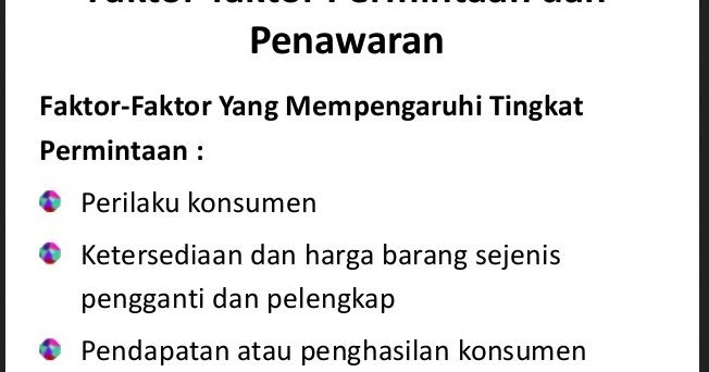 Contoh Faktor Yang Mempengaruhi Permintaan