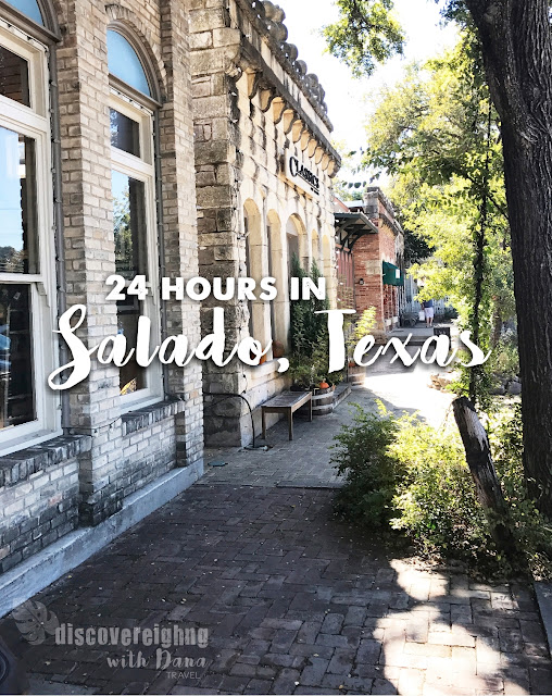 Discovereighng with Dana 24 Hours in Salado, Texas