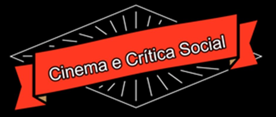 Cinema e Crítica Social