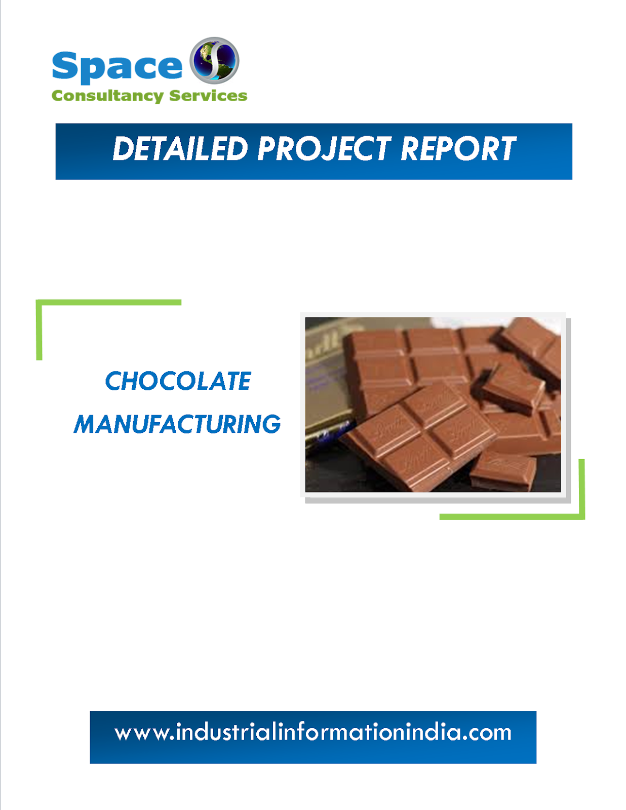 Chocolate Manufacturing Project Report Space Consultancy Services
