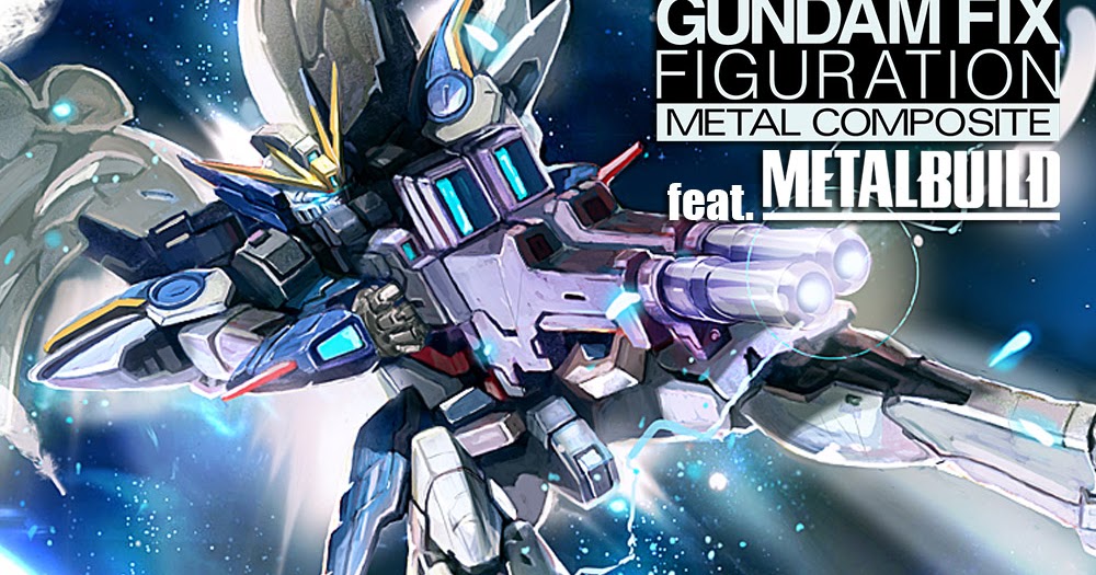 Gffmc Feat Metal Build Wing Gundam Zero Custom Ew Gundam Kits Collection News And Reviews