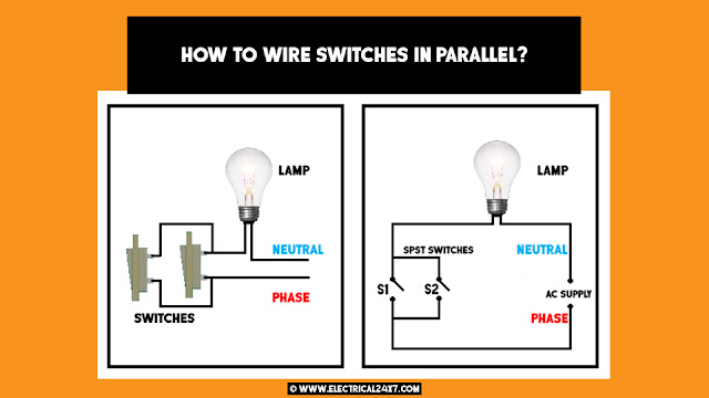 How to wire switches in series or parallel and use of SPST switch in