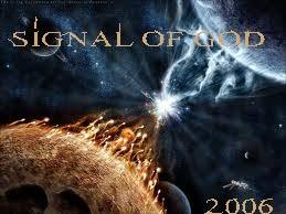 SIGNAL OF GOD - 2006