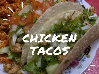 How To Make The Best Chicken Tacos