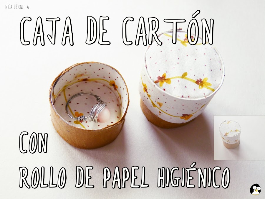 Caja de cartón redonda. Manualidades con rollo de papel. Nica Bernita