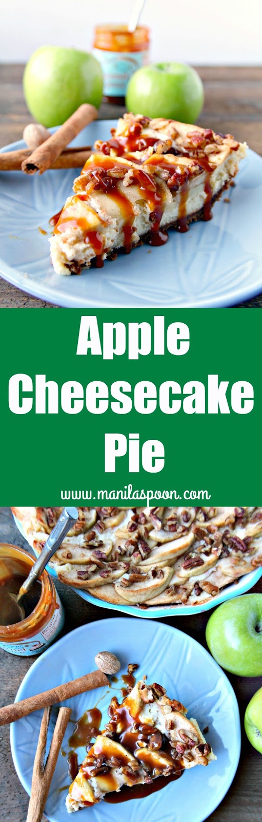 This easy and luscious fruity dessert combines the flavors of Apple Pie and Cheesecake so you can enjoy both! Make it ahead for fuss-free entertaining. Drizzle some caramel sauce on top for extra yum! | manilaspoon.com This easy and luscious fruity dessert combines the flavors of Apple Pie and Cheesecake so you can enjoy both! Make it ahead for fuss-free entertaining. Drizzle some caramel sauce on top for extra yum! | manilaspoon.com