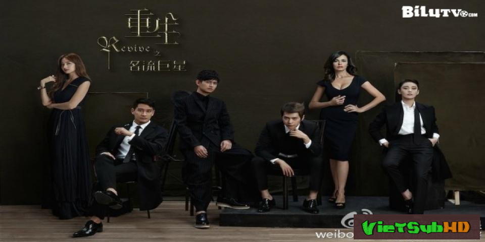 Phim Trọng Sinh Chi Danh Lưu Cự Tinh Hoàn Tất (16/16) VietSub HD | Revive 2016
