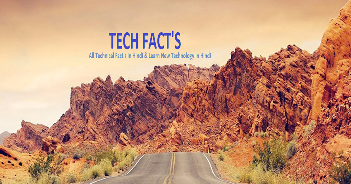 Tech Fact's