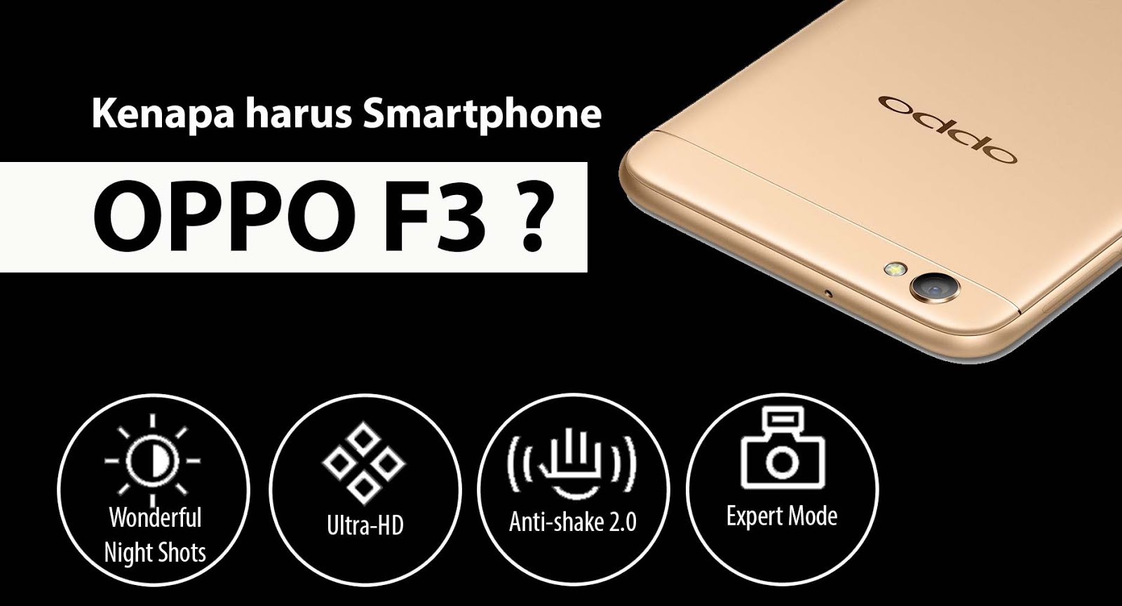 Smartphone OPPO F3, Teman yang Pas buat Travelling