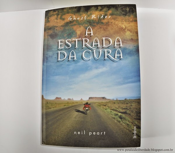 Resenha, livro, Ghost Rider: A estrada da cura, Neil Peart, Belas-Letras, trechos, crítica, Rush, capa