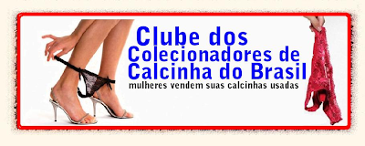 Colecionadores de Calcinhas do Brasil