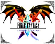 Final Fantasy Crystal Destruction