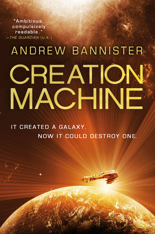 Interview with Andrew Bannister, author of Creation Machine