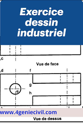 Exemples d'exercices d'application en dessin industriel