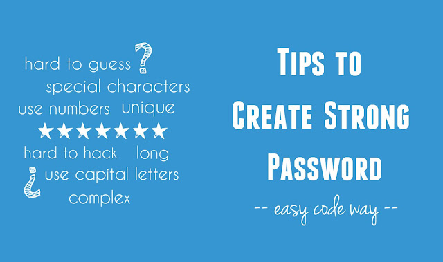 Tips to create strong password