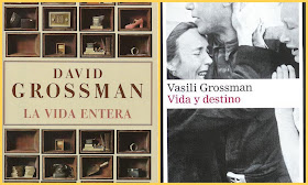 David Grossman, Vasili Grossman, "La vida entera", "Vida y destino"