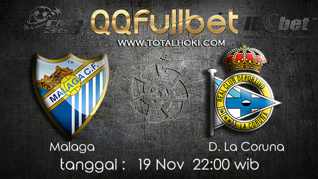 PREDIKSI BOLA ~ PREDIKSI TARUHAN MALAGA VS D.LA CORUNA 19 November 2017 (Spanish La Liga)