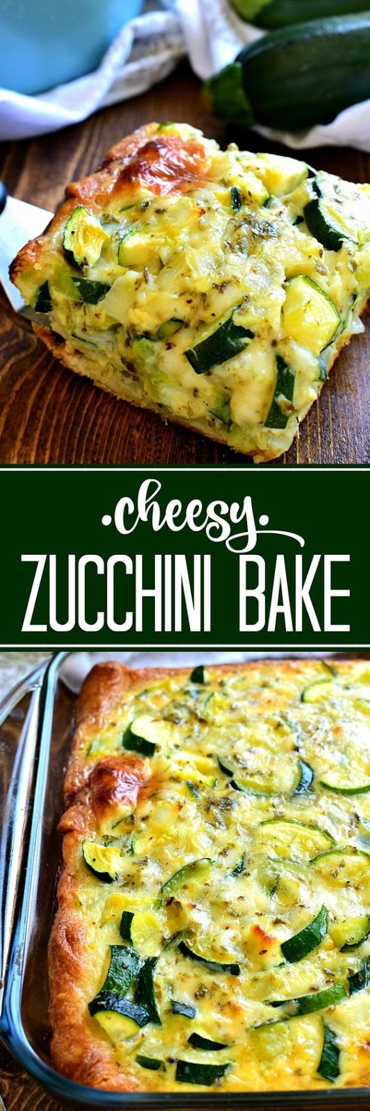 Cheesy Zucchini Bake Recipe Notes