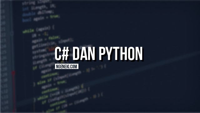 Bahasa Pemrograman C# dan Python