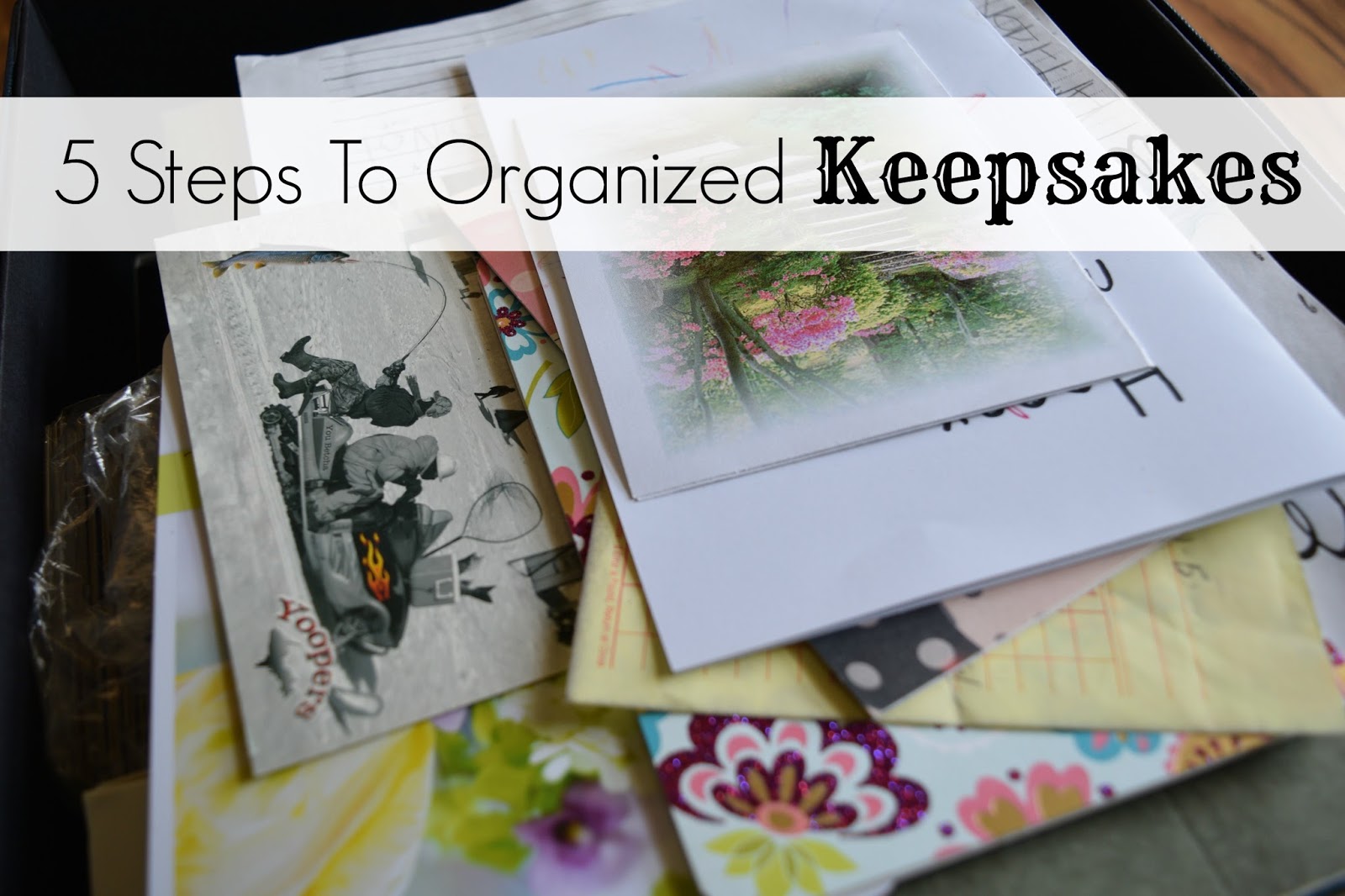 5 Steps to Organized Keepsakes with Me Tyree