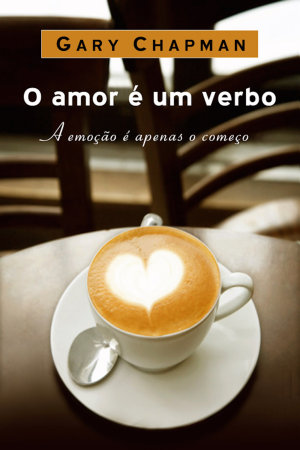 Amor é um Verbo Gary Chapman