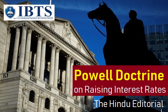Powell doctrine: on raising interest rates: The Hindu Editorial