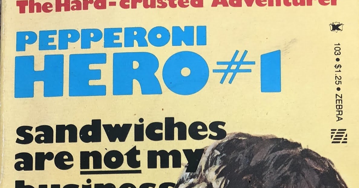 Paperback Warrior Pepperoni Hero 01 Sandwiches Are Not My Business