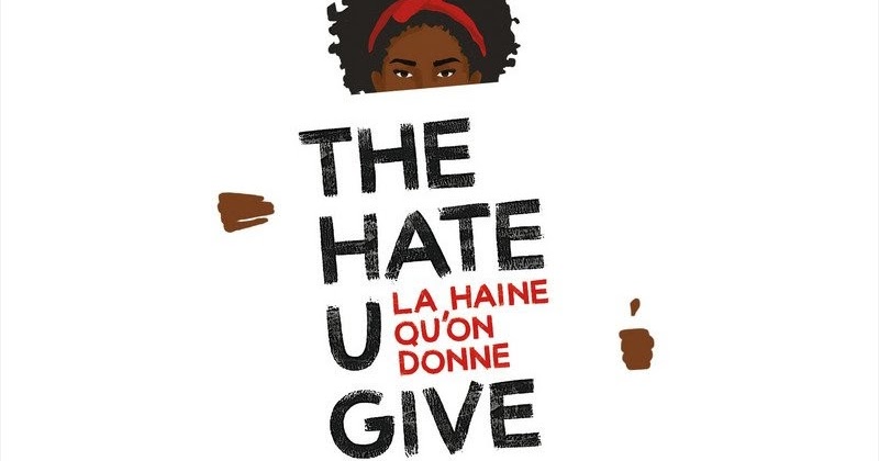 La Haine Qu On Donne Angie Thomas Au fil des mots: La haine qu'on donne - Angie Thomas + FILM ♥