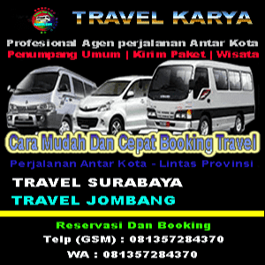 TRAVEL SURABAYA JOMBANG - TRAVEL KARYA TRAVEL JOMBANG