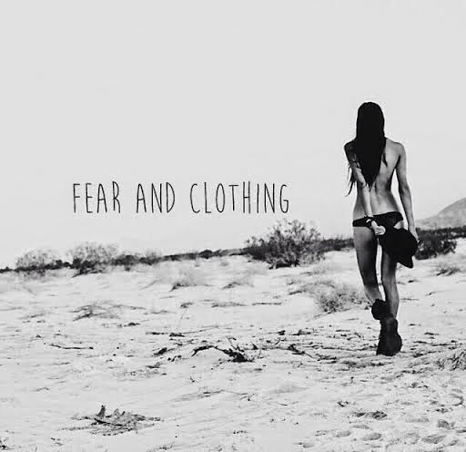 Fear and Clothing