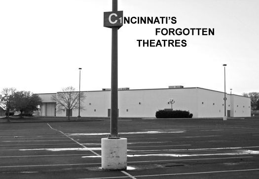 Queen City Discovery Cincinnati S Forgotten Theatres