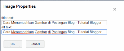 Cara Menambahkan Gambar di Postingan Blog - Tutorial Blogger