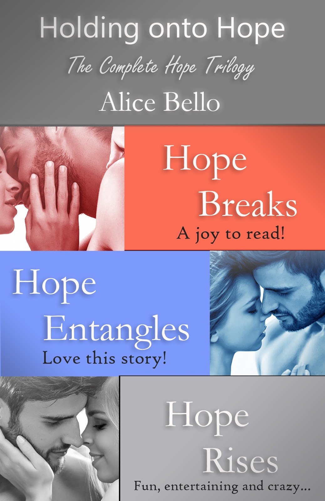 Alice Bello Romance: New Cover for Holding onto Hope: The Complete Hope