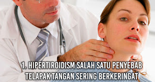 Hipertiroidism salah satu penyebab Telapak Tangan Sering Berkeringat