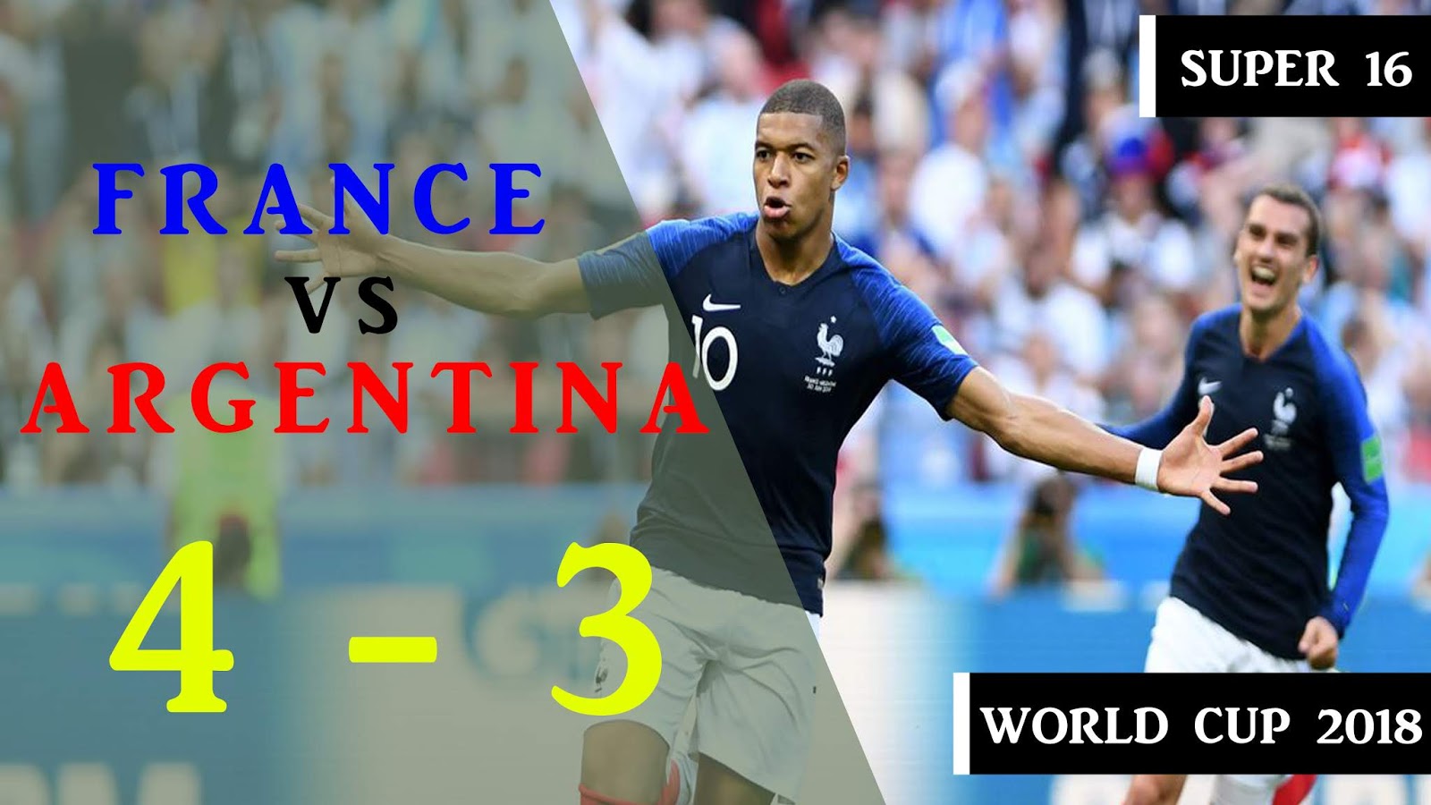 France vs Argentina 4 3 All goals & Highlights 2018 World Cup
