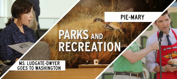 Parks and Recreation - Ms. Ludgate-Dwyer Goes to Washington & Pie-Mary - Review