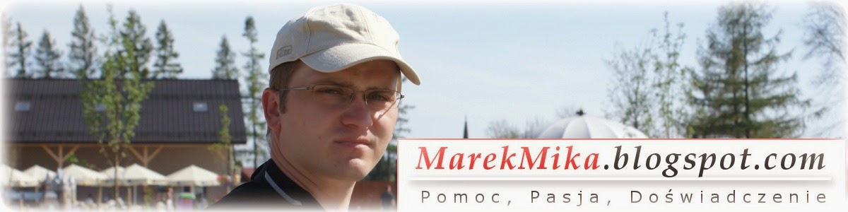 MarekMika | Pomoc | Pasja | Doświadczenie