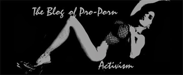 Blog of Pro-Porn Activism