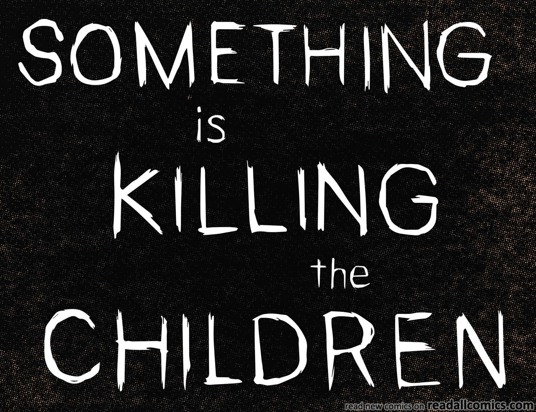 Something is Killing the Children chapter 23 page 7