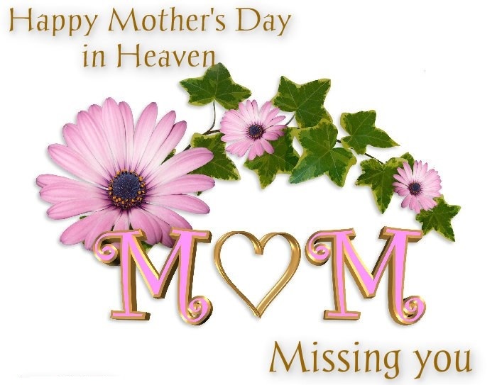 Happy Mother’s Day In Heaven Images Quotes, Wishes, Poem And Pictures