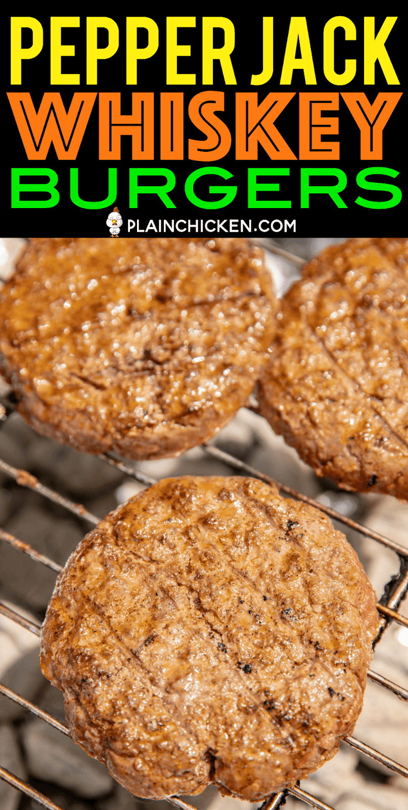 Pepper Jack Whiskey Burgers Plain Chicken®