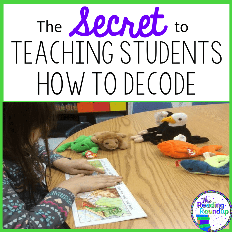 The Reading Roundup: The Secret to Teaching Students How to Decode