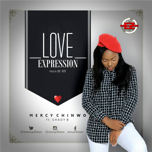 Mercy Chinwo Ft. Shady B – Love Expression | @mercychinwo # ...