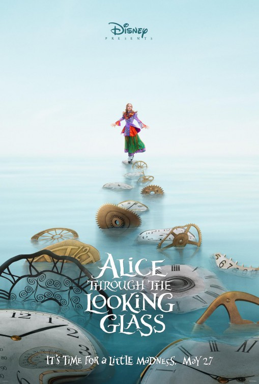Alice Through the Looking Glass movie poster