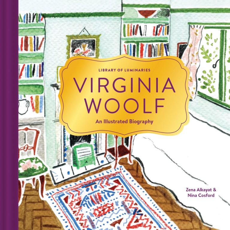 My Own Private Book Club Virginia Woolf’s Life and Legacy Illustrated