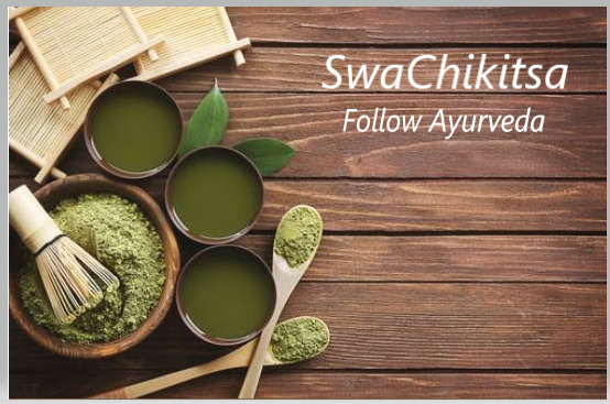 SwaChikitsa - Follow Ayurveda