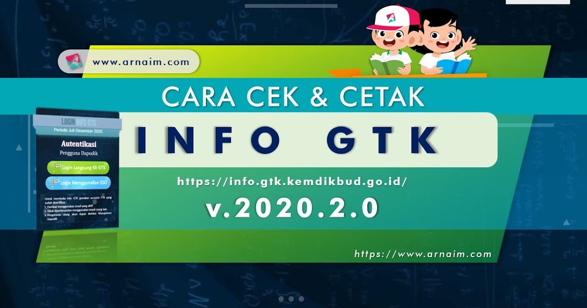 Cara Cek Cetak Info Gtk V 2020 2 Arnaim Com