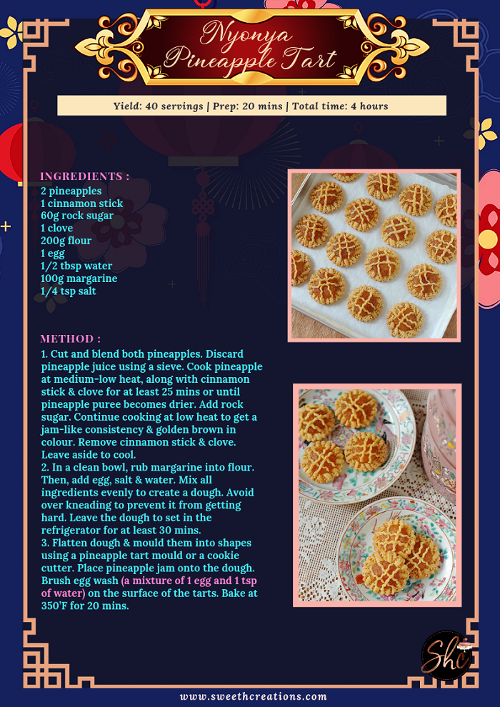 SHC’s Top 10 Chinese New Year Homemade Dessert Recipes NYONYA PINEAPPLE TART RECIPE
